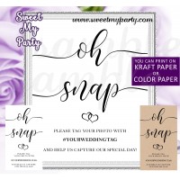 Rustic Wedding Hashtag sign, Oh Snap sign, (022w)